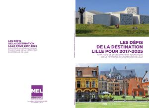 Les défis de la destination Lille pour 2017 - 2025