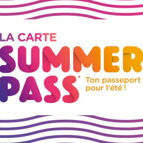 Summer Pass* 2019 : ouverture des inscriptions le 14 juin