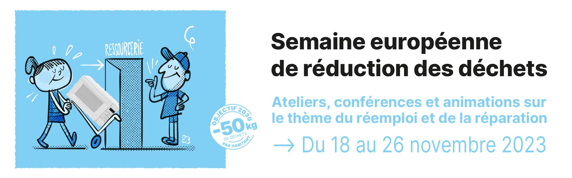 Pour réduire nos déchets, une semaine européenne et une ambition métropolitaine