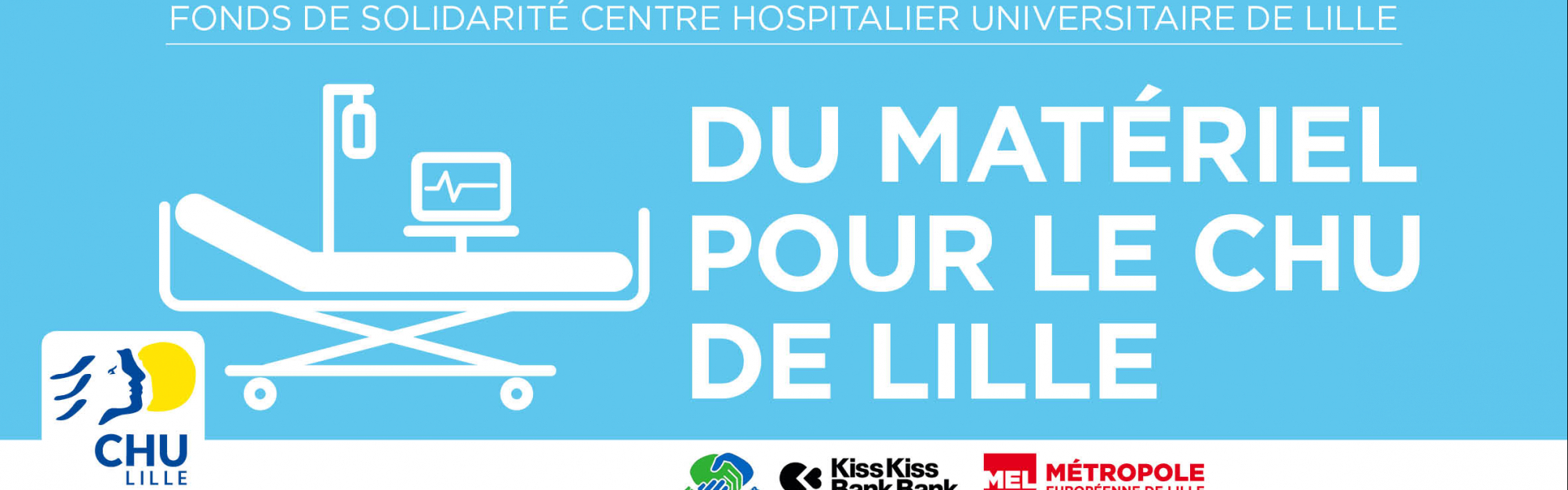 Le CHU de Lille, avec le soutien de la Métropole Européenne de Lille et de la Ville de Lille, lance une campagne de financement participatif pour renforcer les équipements des hôpitaux du territoire
