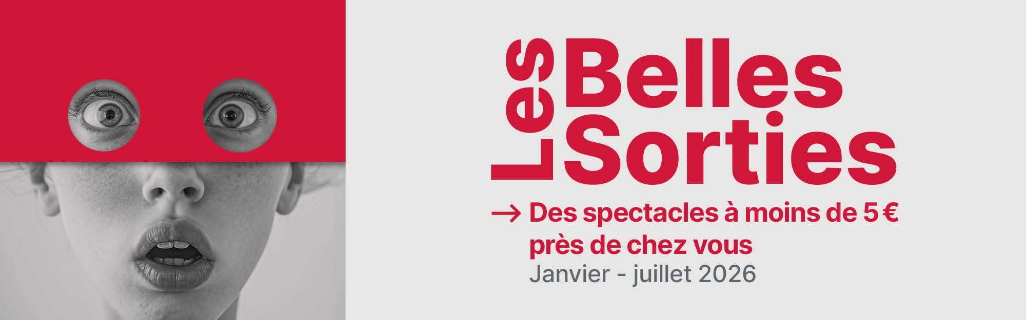 Spectacles à 5 € : les Belles Sorties sont de retour !