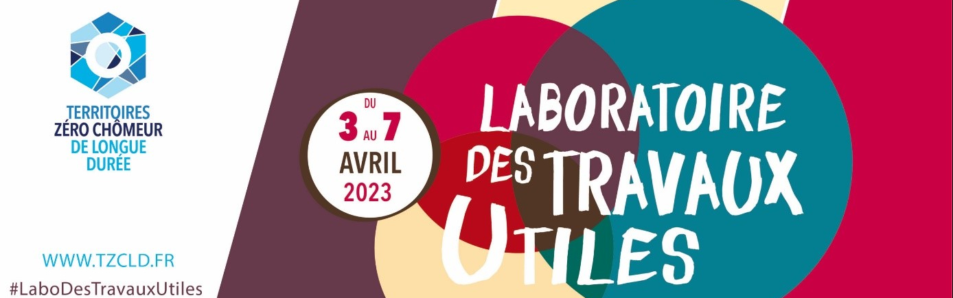 Des « travaux utiles » pour un territoire zéro chômeur de longue durée