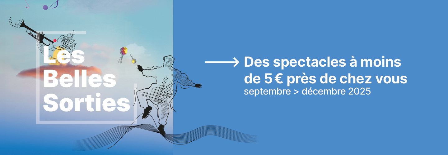 Le nouveau programme des Belles Sorties est disponible !