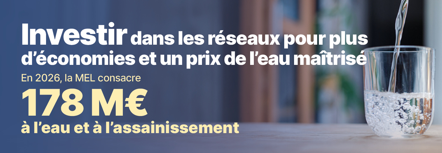 Budget 2026 : la MEL investit pour votre quotidien